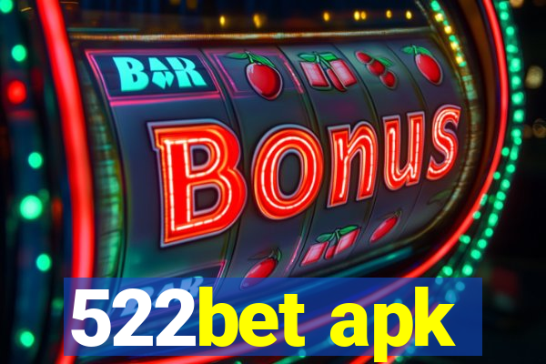 522bet apk